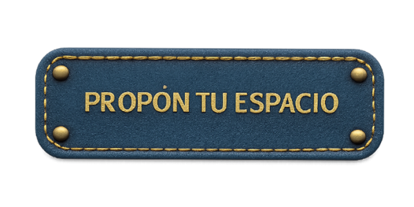 PROPÓN TU ESPACIO